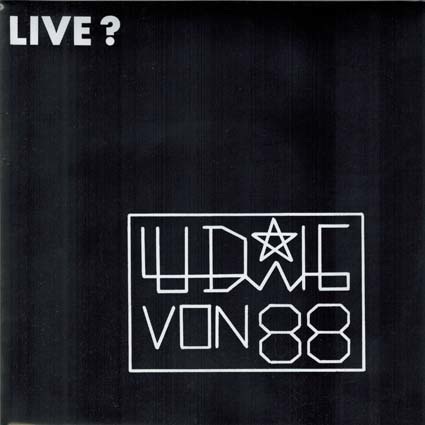 Ludwig von 88: Live? EP